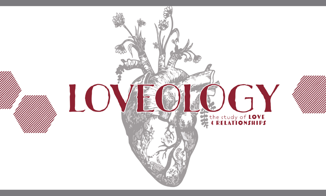 Loveology – Schedule & Overview