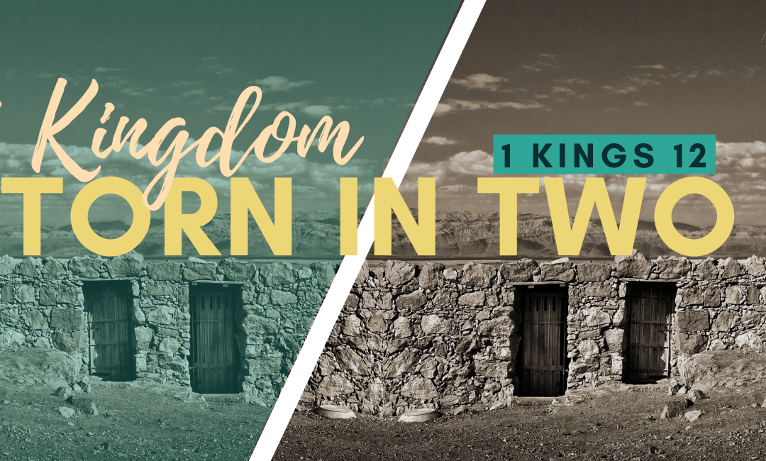 A Kingdom Torn in Two | Teaching Notes